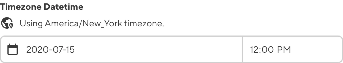A screenshot of the Datetime Input shows it is using the America/New_York timezone.