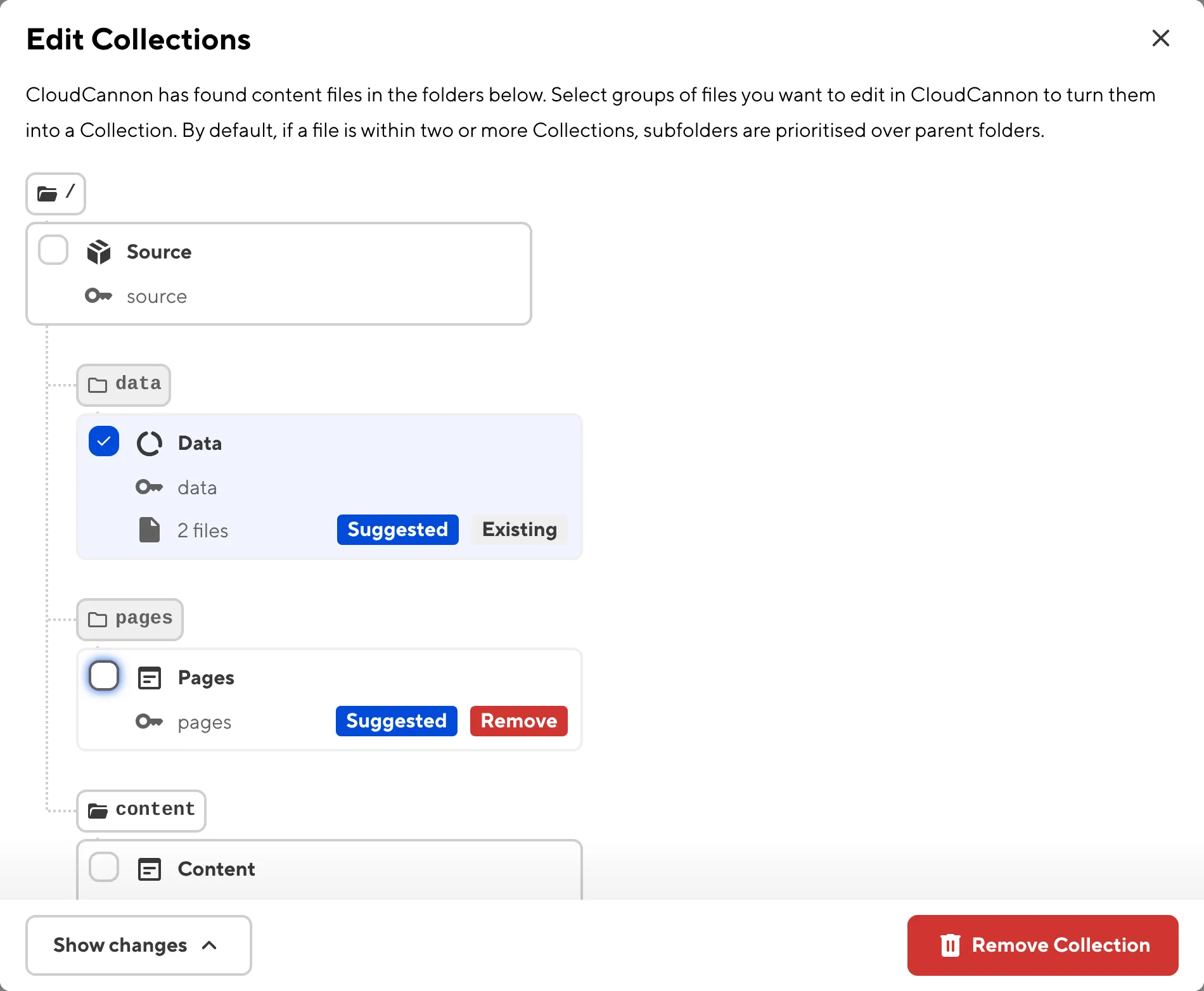 The Edit Collections modal A screenshot of the Edit Collections modal shows one existing Collection and one unselected Collection with the Remove badge.