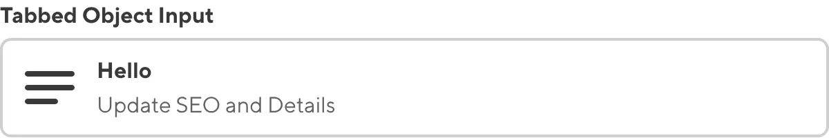 A screenshot of the Tabbed Object Input in the Data Editor shows a card previewing the nested title, description, and image.
