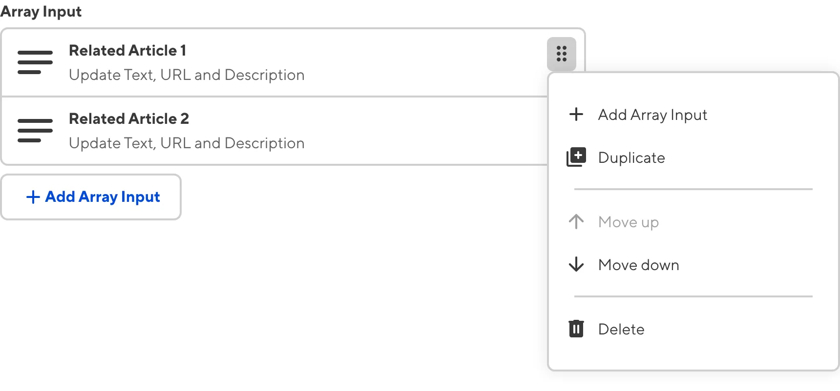 The Array Input entry context menu A screenshot of the Context menu on an Array Input shows several entry options.