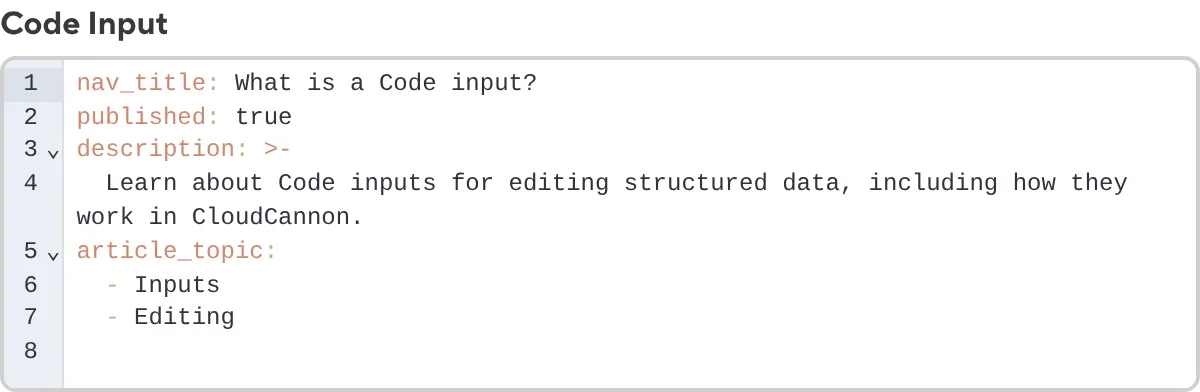 The Code Input A screenshot of the Code Input in the Data Editor shows a theme color applied to the text area.