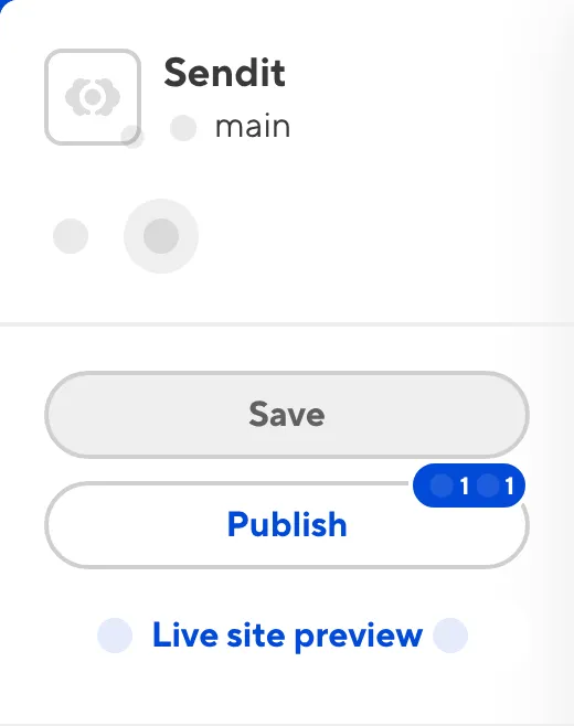 The Publish Button A screenshot of the Publish button shows that one update is available from the Publish Branch.