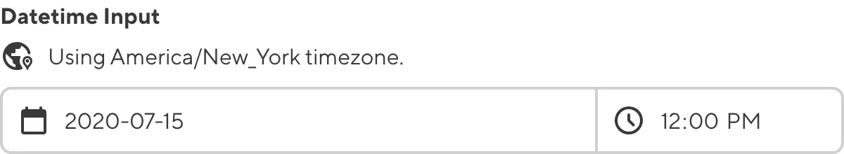 A screenshot of the Datetime Input shows it is using the America/New_York timezone.