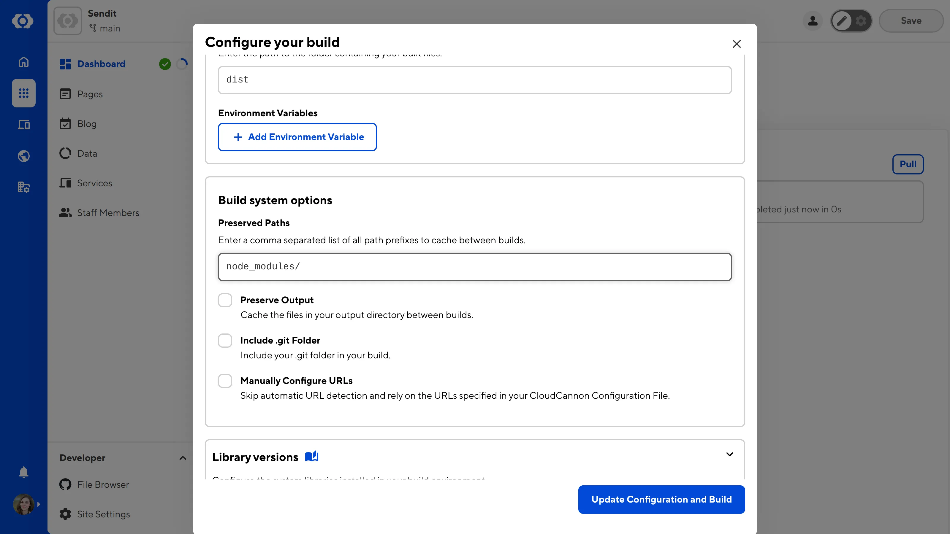 The Configure your build modal A screenshot of the Configure your build modal shows the build system options, including Preserved Paths.