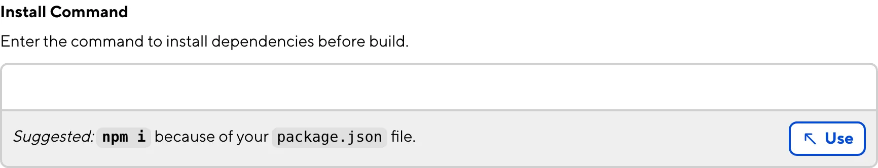 The build suggestions box A screenshot of the Install Command text field and CloudCannon's suggested value in a light blue box.