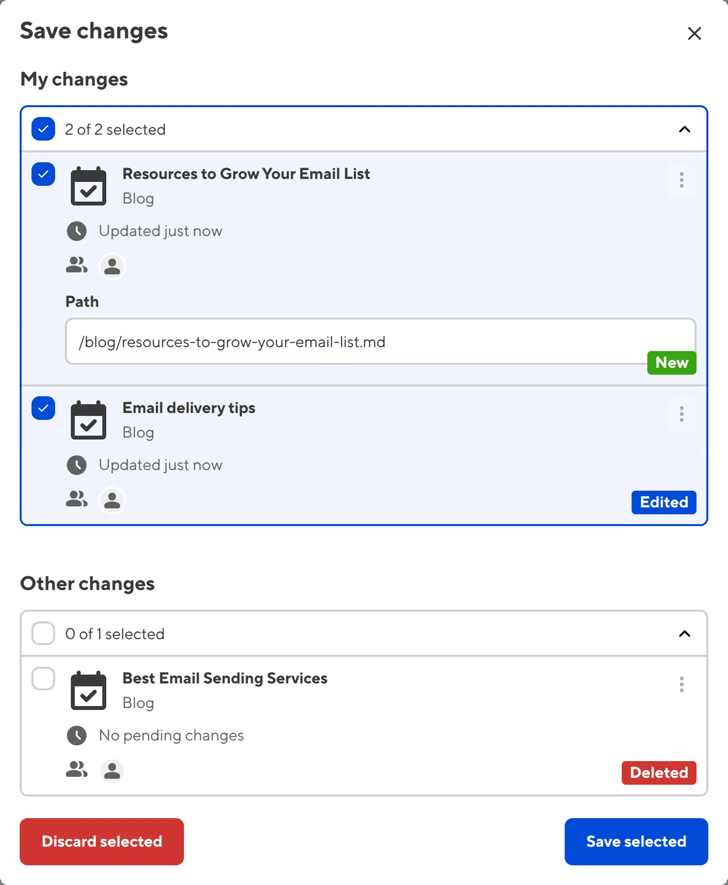 The Save Changes modal A screenshot of the Save changes modal shows that multiple contributors have files with unsaved changes.