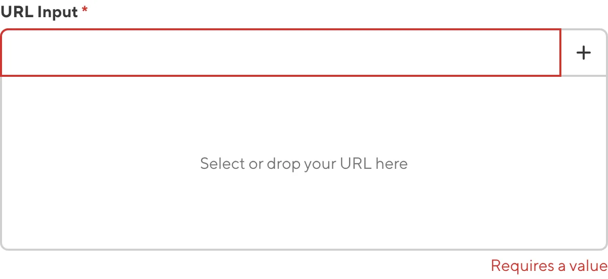 URL Input with required value A screenshot of the URL input in the Data Editor shows that no value is causing an input validation error.