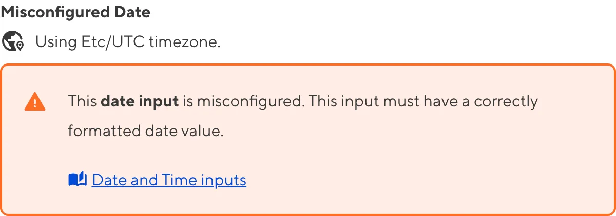 A screenshot of a misconfigured Date input in the Data Editor shows an orange warning box.
