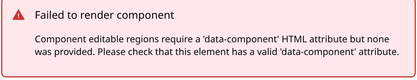 A screenshot of an Error Card in the Visual Editor shows a message headed Failed to render component, followed by the reason the region could not render.