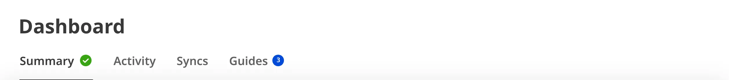A screenshot of the Site Dashboard tabs on a new Site shows the Summary, Activity, Syncs, and Guides tabs.