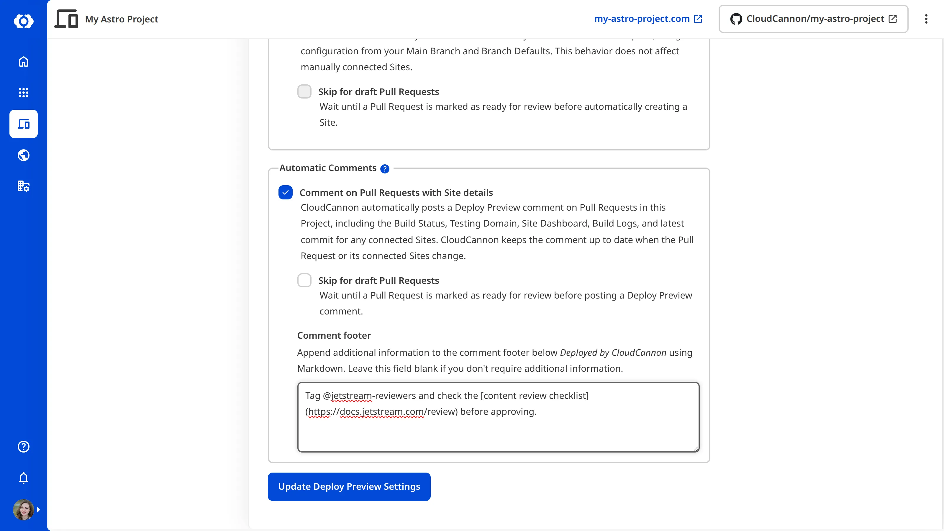 A screenshot of the Deploy Previews section in Project Settings, showing the Comment footer text area populated with custom Markdown.