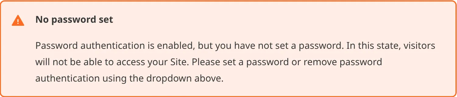 The Site Password Warning A screenshot of the Site Password Warning on the Authentication page.
