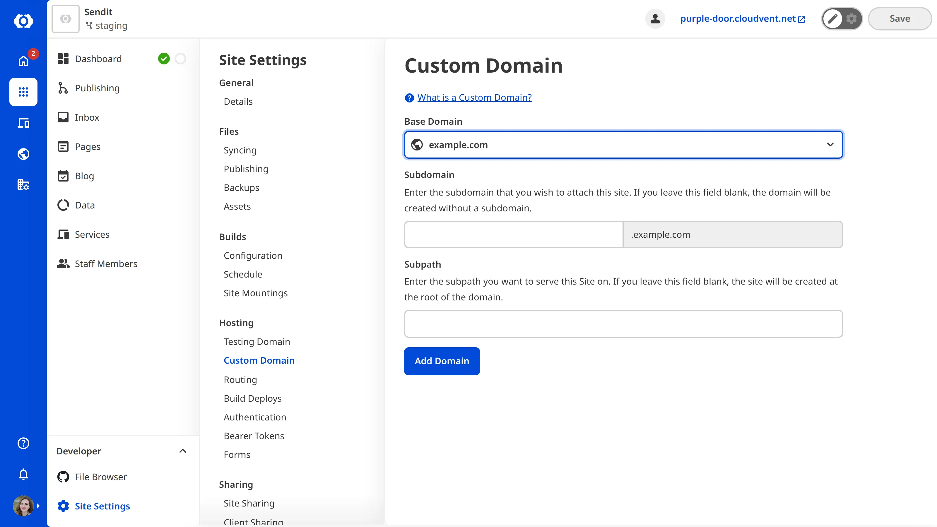 The Custom Domain page A screenshot of the Custom Domain page under Site Settings shows the Base Domain dropdown and two text fields for Subdomain and Subpath.