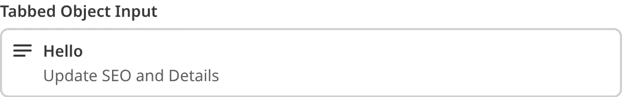 A screenshot of the Tabbed Object Input in the Data Editor shows a card previewing the nested title, description, and image.