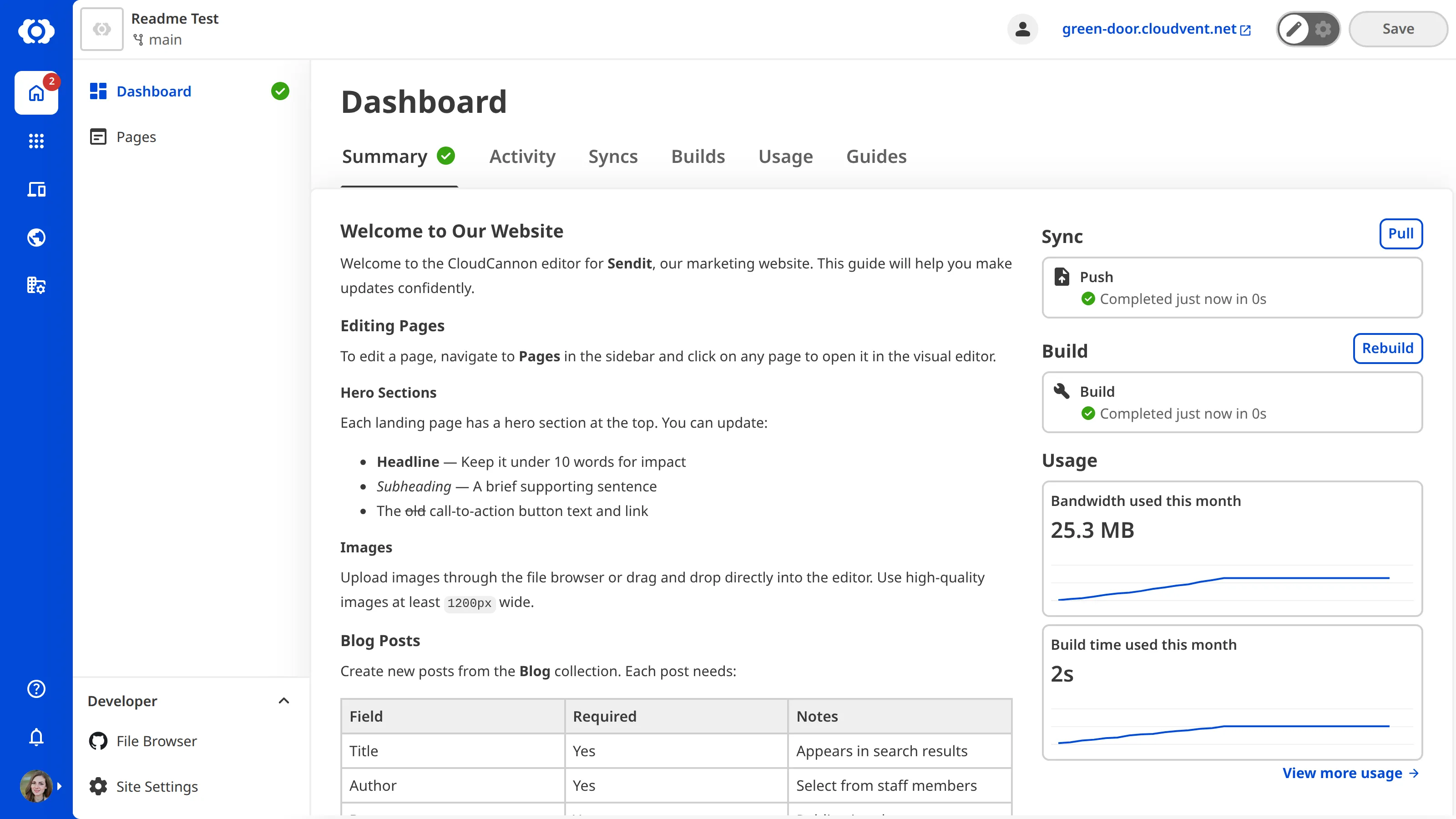 The Site Dashboard with README A screenshot of the Site Dashboard shows custom Markdown content at the top of the Summary tab.