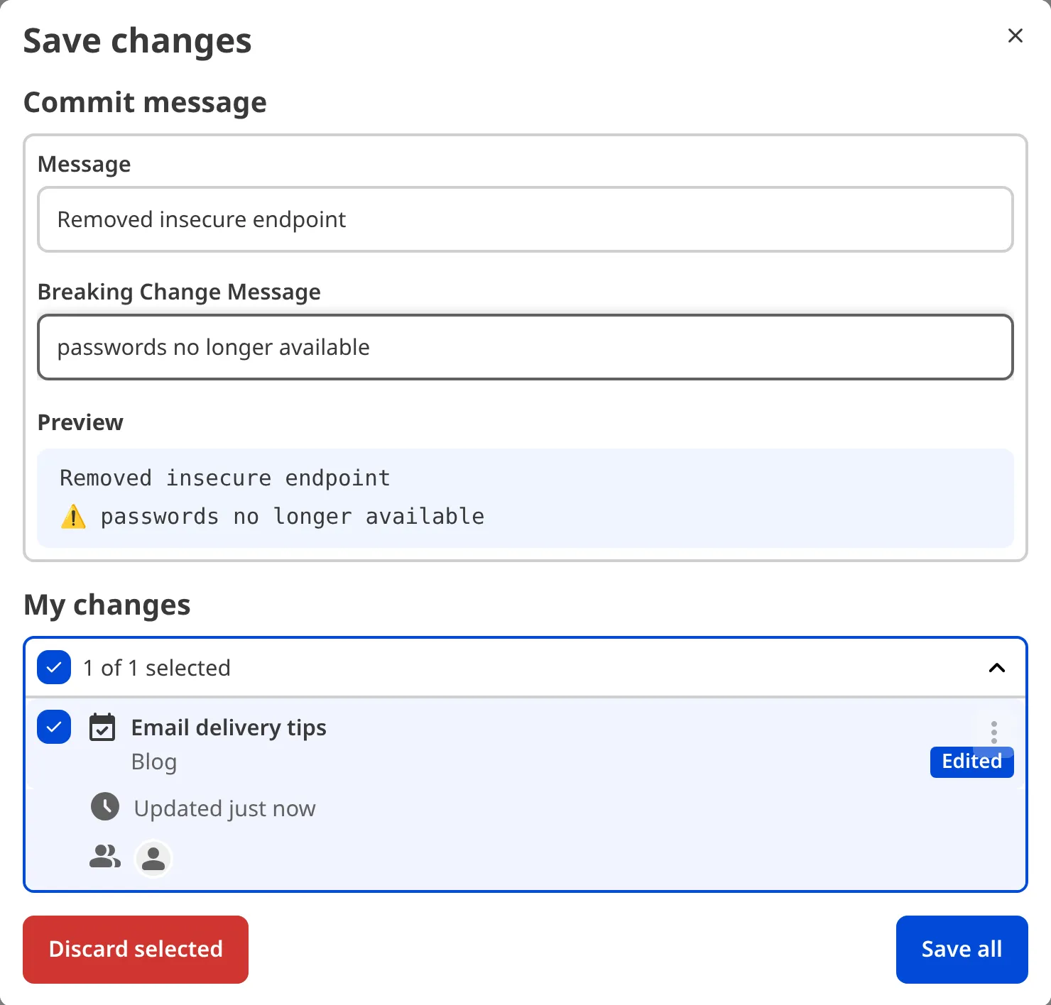 The Save Changes modal shows two fields for Message and Breaking Changes Message.