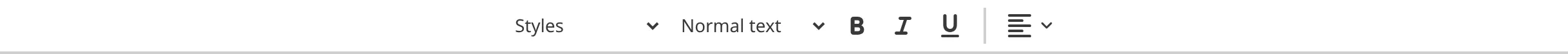 The Styles dropdown in the WYSIWYG toolbar A screenshot of the WYSIWYG toolbar in the Content Editor shows a Styles dropdown beside the Format dropdown and the bold, italic, and underline controls.