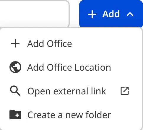 A closeup of the Offices collection Add dropdown shows options for Add Office, Add Office Location, and Open external link.