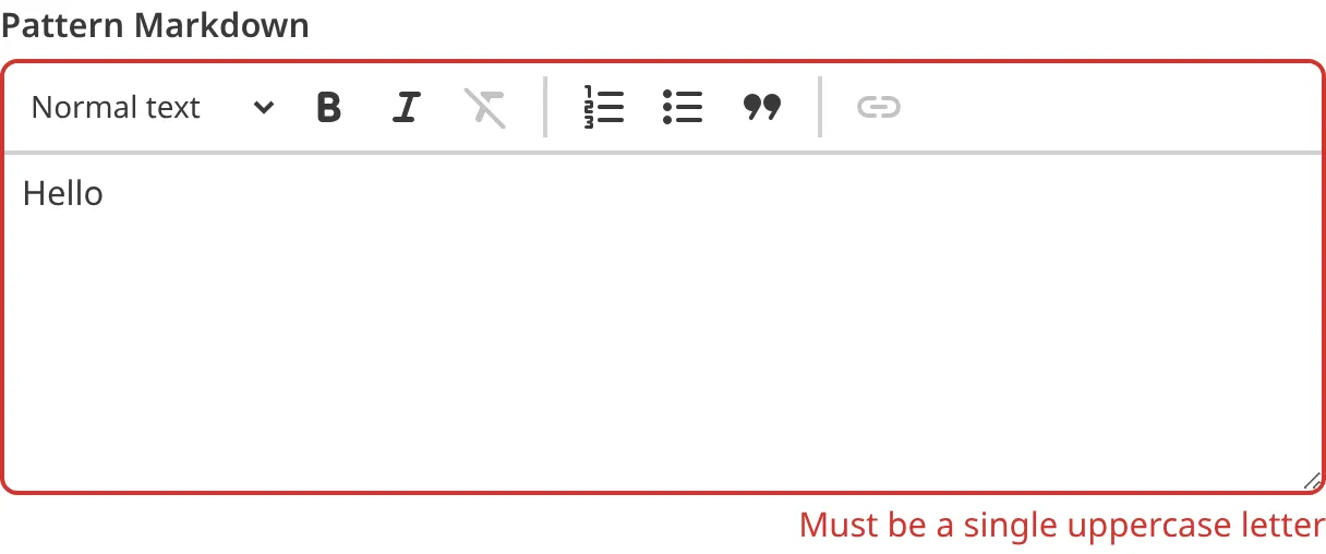 A screenshot of the Markdown Input in the Data Editor shows an error message as the value does not match the configured pattern.