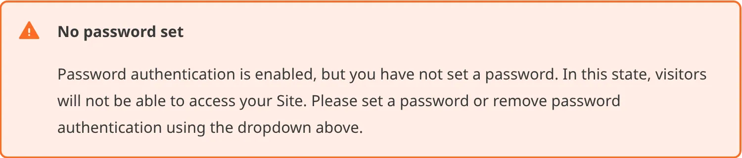 The Site Password Warning A screenshot of the Site Password Warning on the Authentication page.