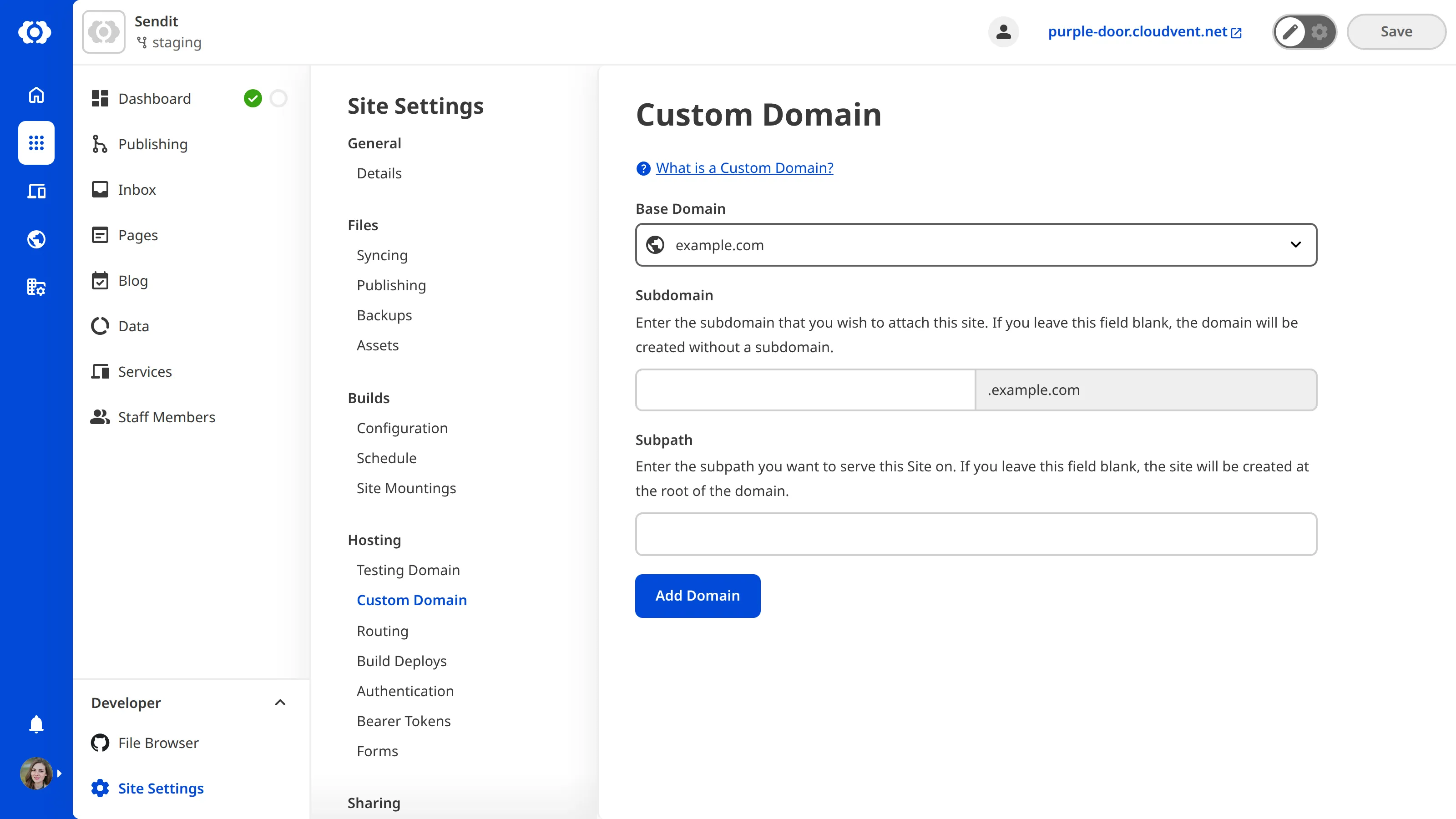 The Custom Domain page A screenshot of the Custom Domain page under Site Settings shows the Base Domain dropdown and two text fields for Subdomain and Subpath.