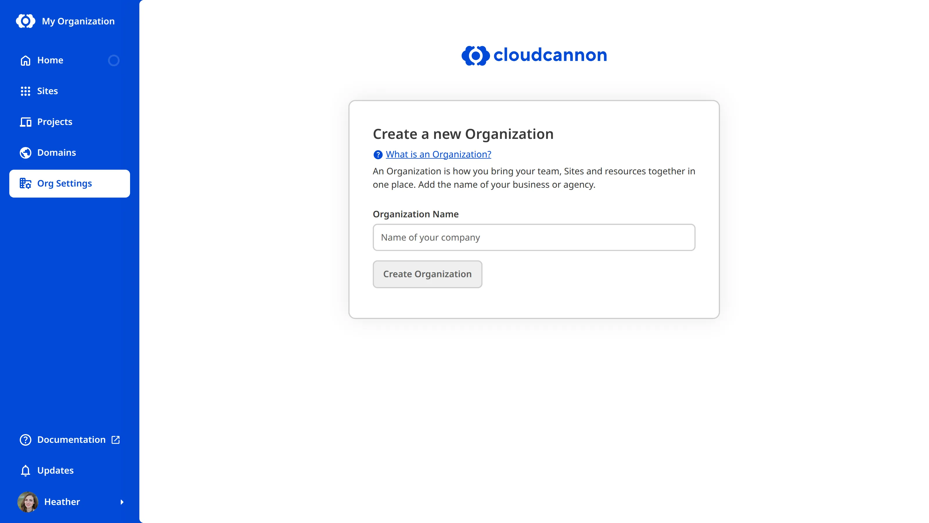 A screenshot of the Create a new Organization page shows the Organization Name field and the Create Organization button.