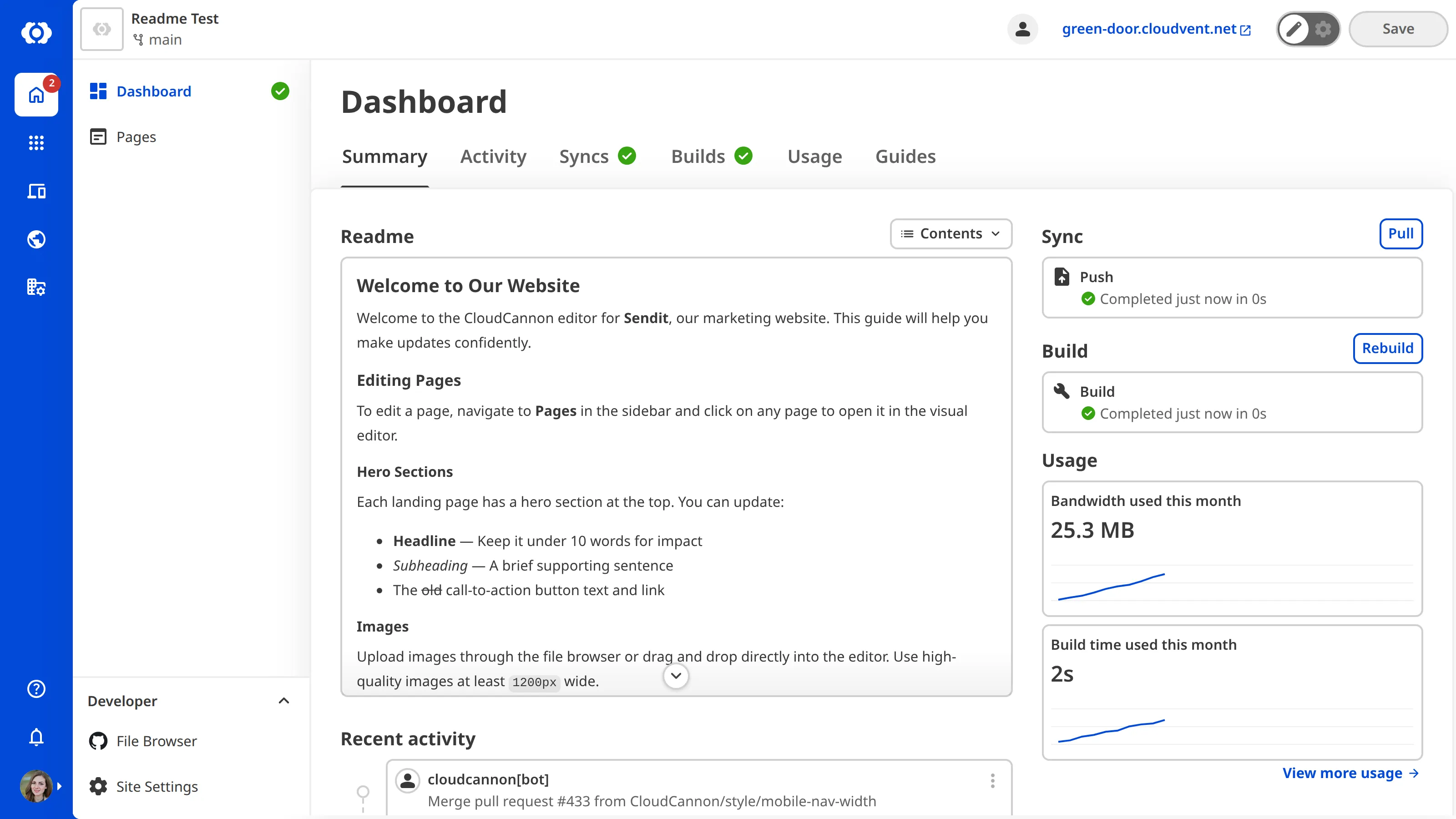 The Site Dashboard with README A screenshot of the Site Dashboard shows custom Markdown content at the top of the Summary tab.