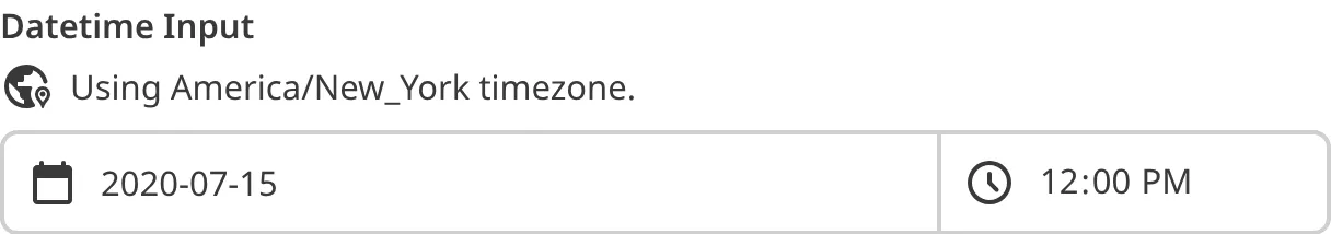 A screenshot of the Datetime Input shows it is using the America/New_York timezone.