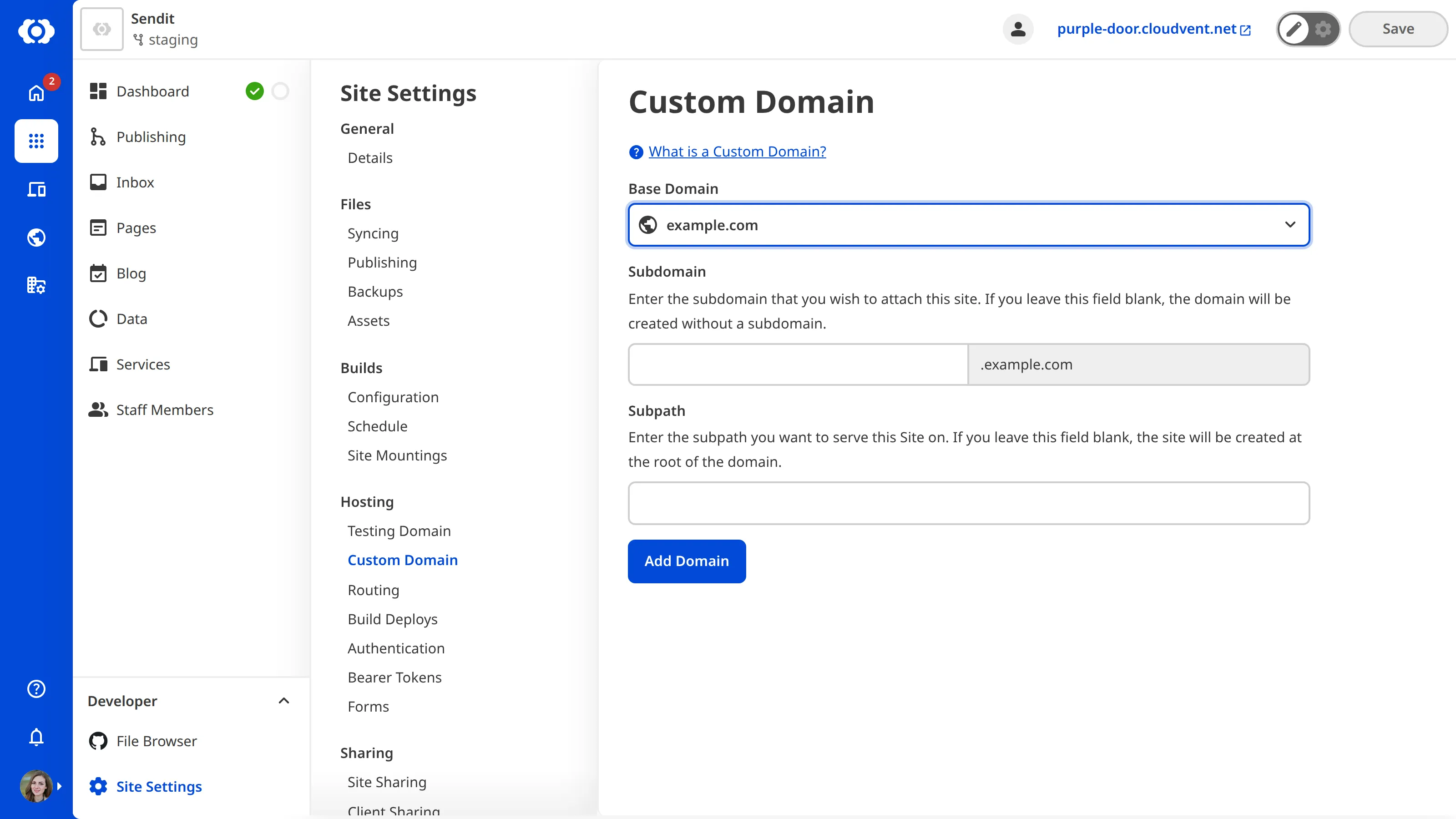The Custom Domain page A screenshot of the Custom Domain page under Site Settings shows the Base Domain dropdown and two text fields for Subdomain and Subpath.