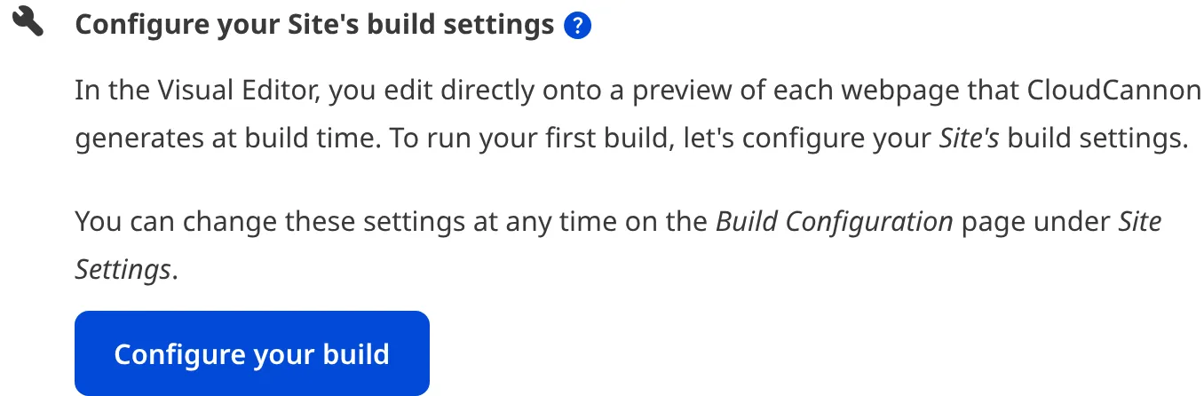 A screenshot of the Configure your Site's build settings task shows the Configure your build button.