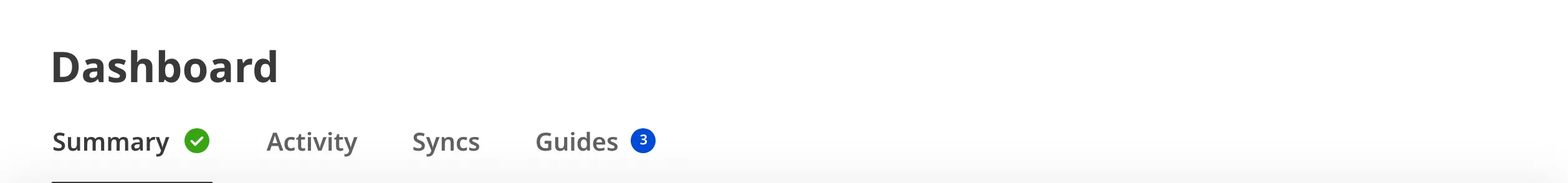 A screenshot of the Site Dashboard tabs on a new Site shows the Summary, Activity, Syncs, and Guides tabs.