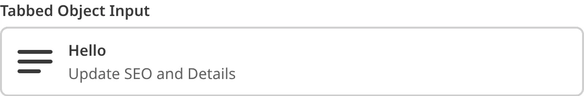 A screenshot of the Tabbed Object Input in the Data Editor shows a card previewing the nested title, description, and image.