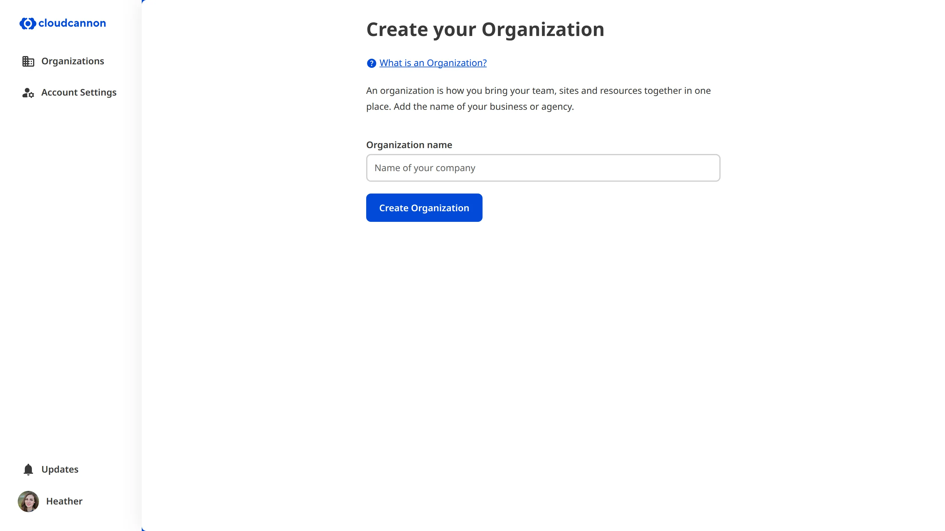A screenshot of the Create your Organization page shows the Organization name text field.