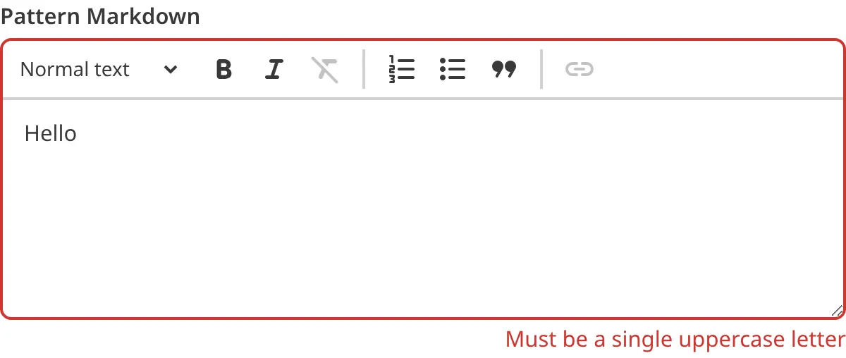 A screenshot of the Markdown Input in the Data Editor shows an error message as the value does not match the configured pattern.