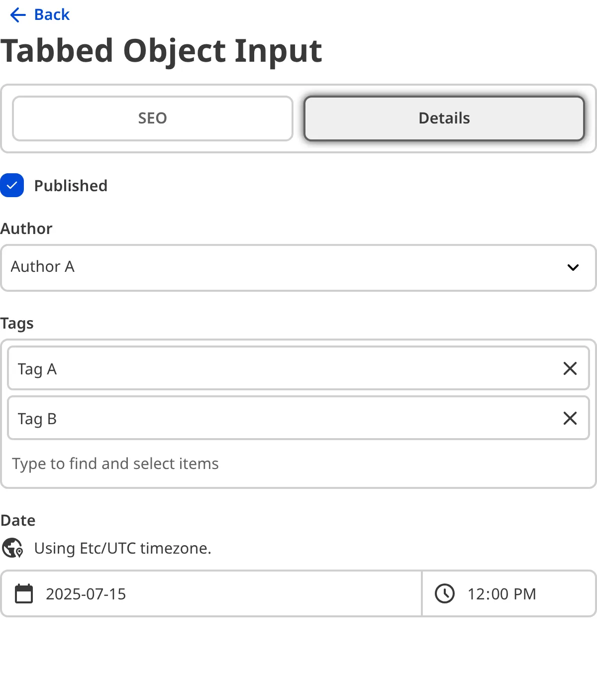 A screenshot of the nested content within a Tabbed Object Input in the Data Editor.