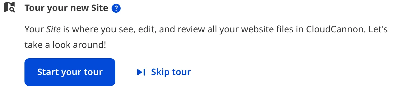 A screenshot of the Site Dashboard shows the Getting Started in-app guide with a task to Tour your new Site.