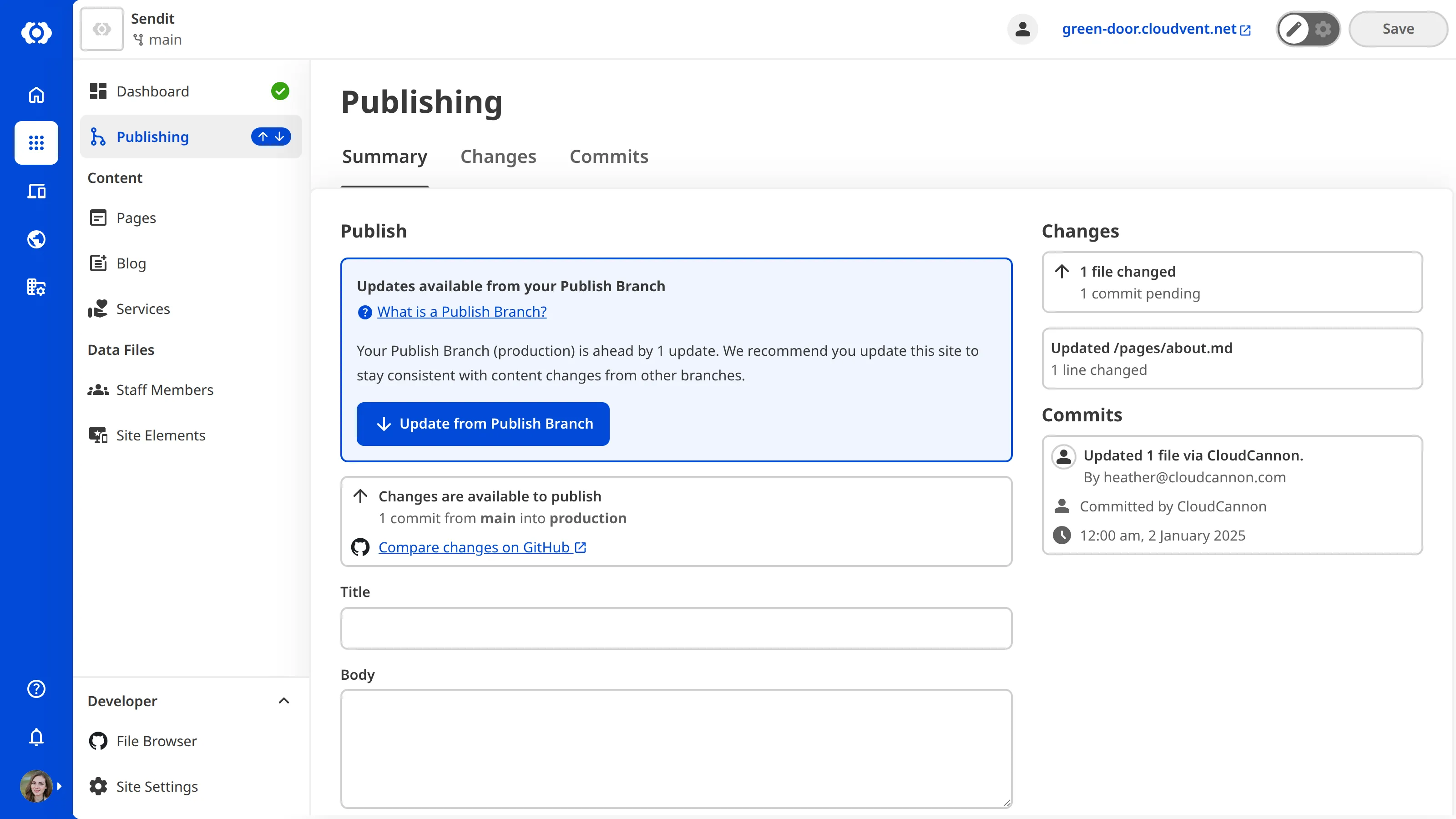 The Publishing page with updates available A screenshot of the Publishing page shows an Updates available from your Publish Branch notice with an Update from Publish Branch button.