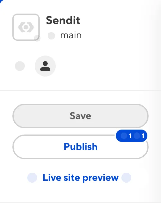 The Publish Button A screenshot of the Publish button shows that one update is available from the Publish Branch.