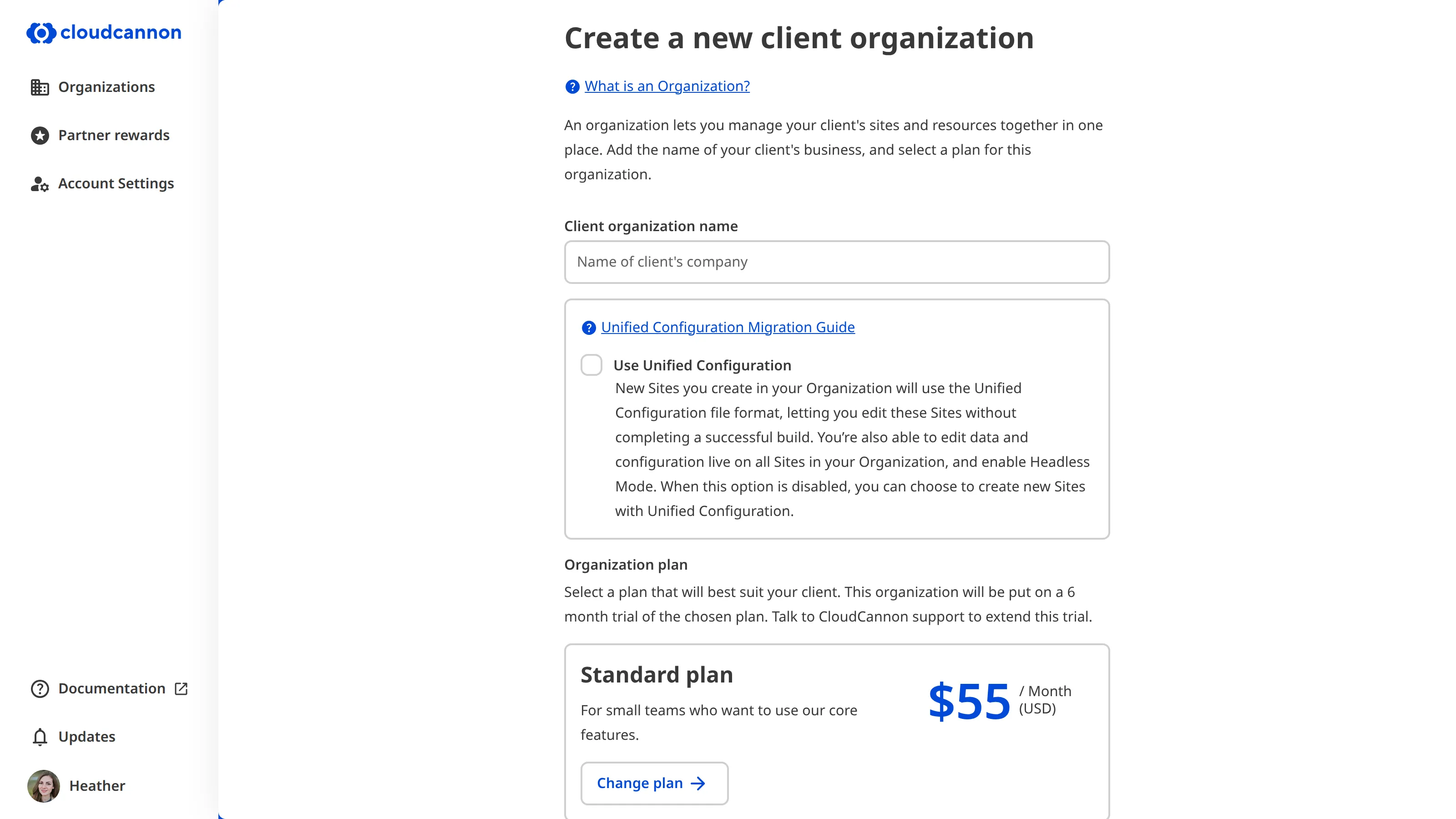 The Create New Client Organization page A screenshot of the Create a new Client Organization page shows a filed for Org name, Unified Configuration, and pricing plan.