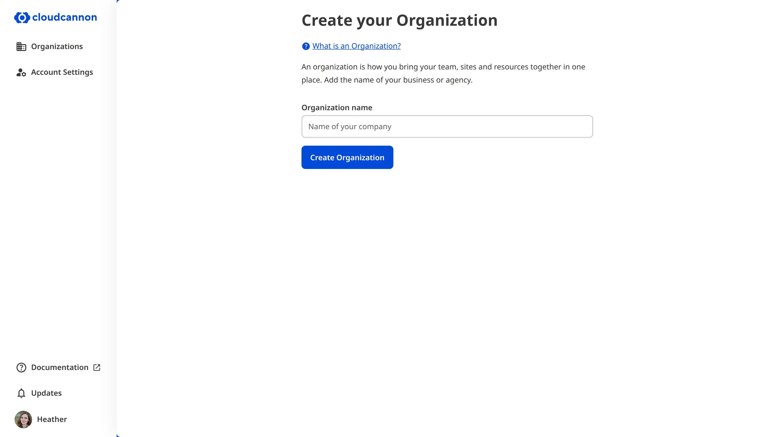 A screenshot of the Create your Organization page shows the Organization name text field.