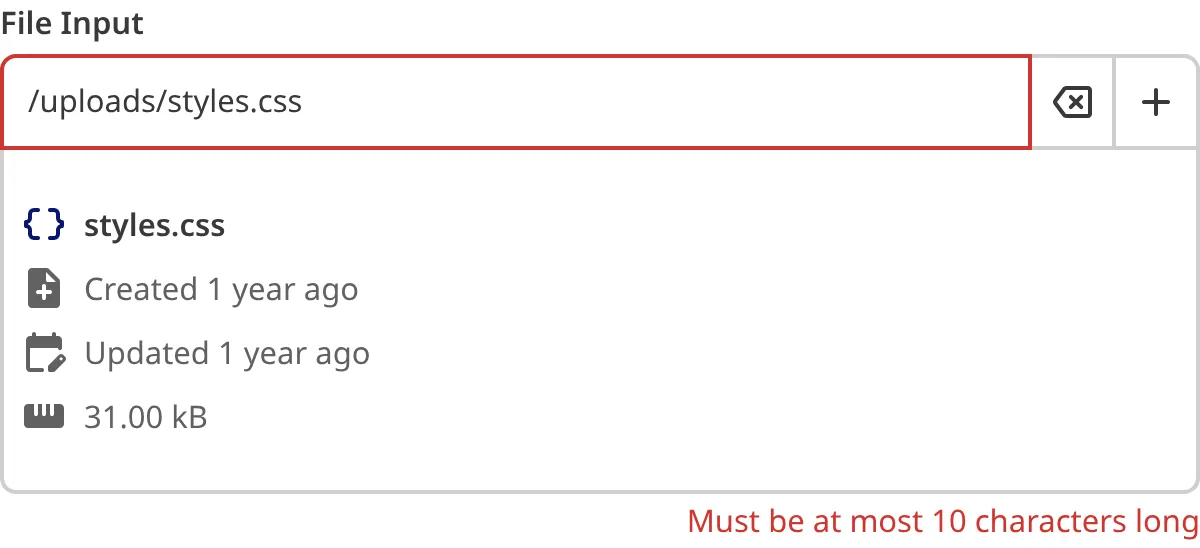 A screenshot of the File input in the Data Editor shows that the value does not meet maximum length requirements.