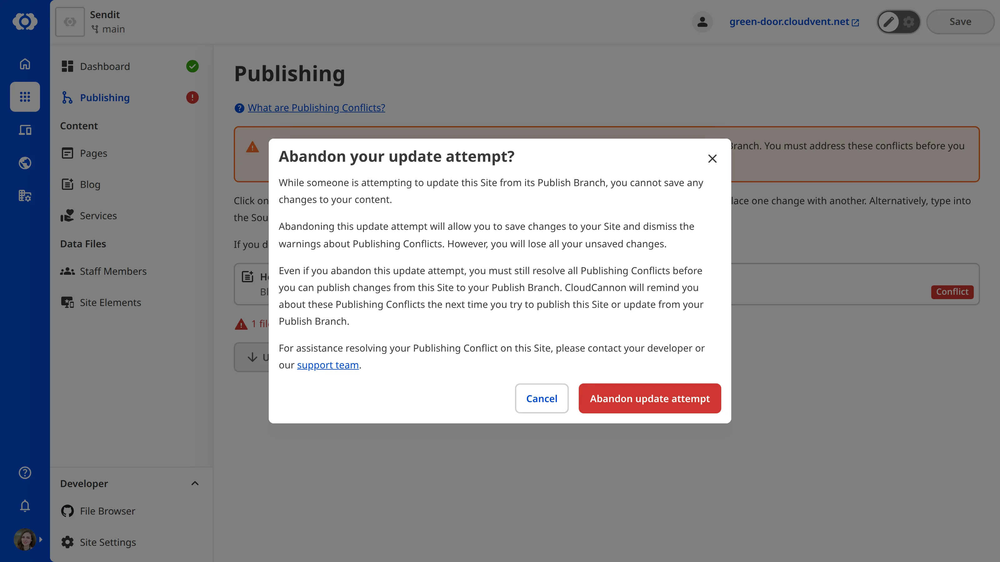 The Publishing page A screenshot of the Publishing page shows the Abandon your update attempt? modal and the Abandon update attempt button.