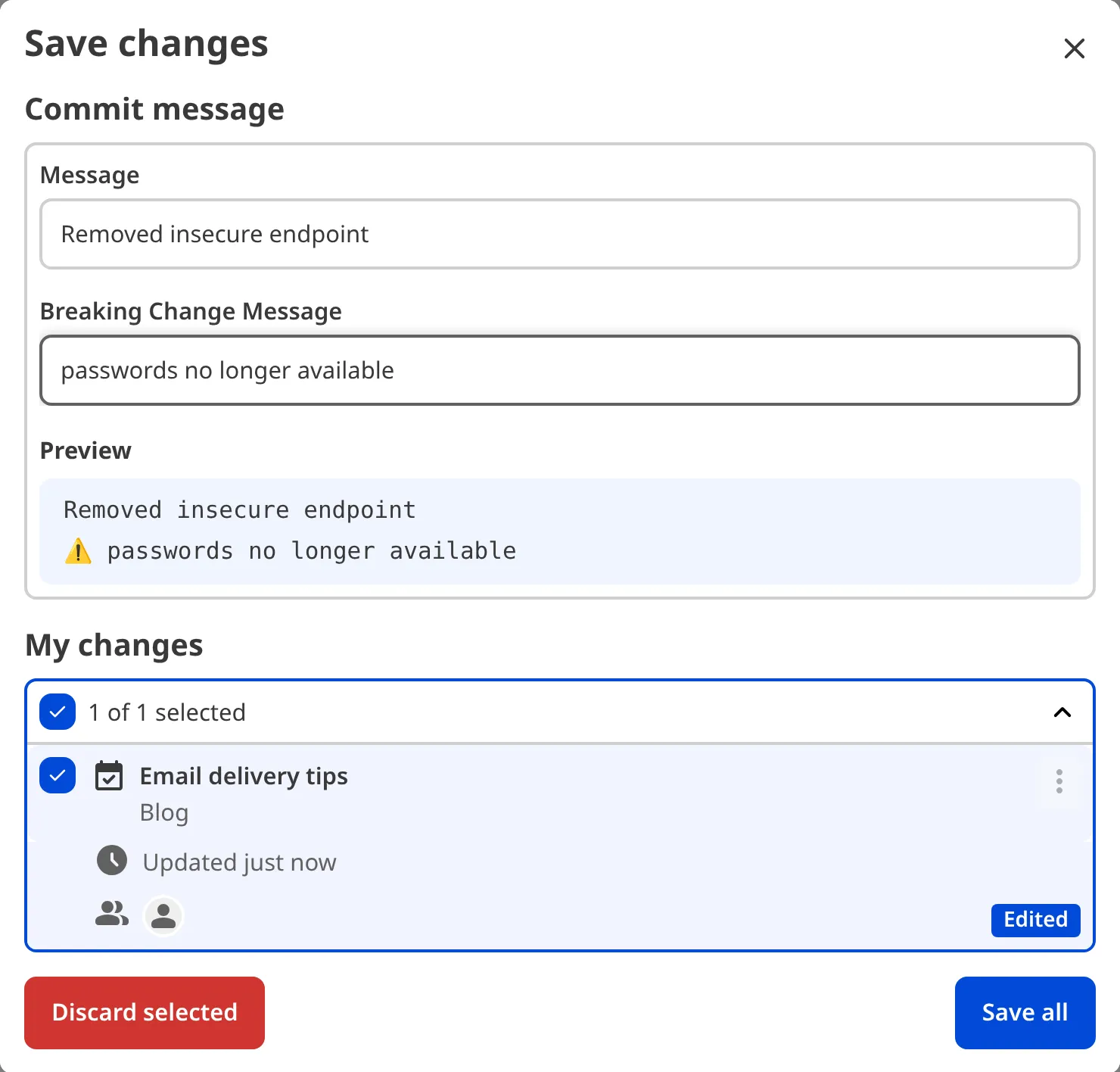 The Save Changes modal shows two fields for Message and Breaking Changes Message.