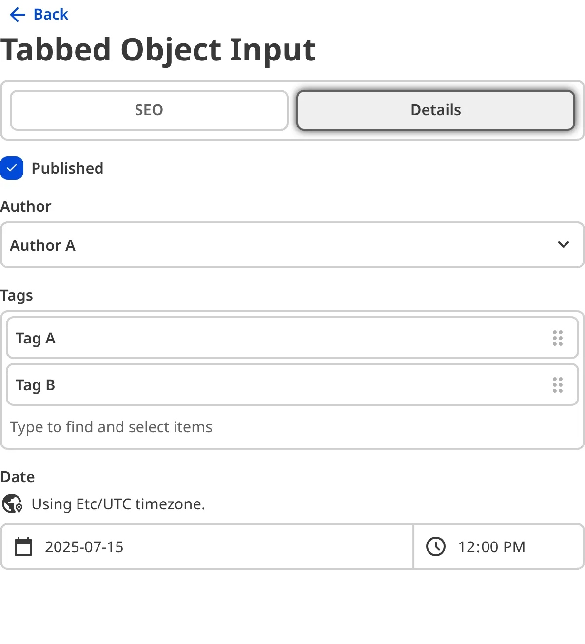 A screenshot of the nested content within a Tabbed Object Input in the Data Editor.